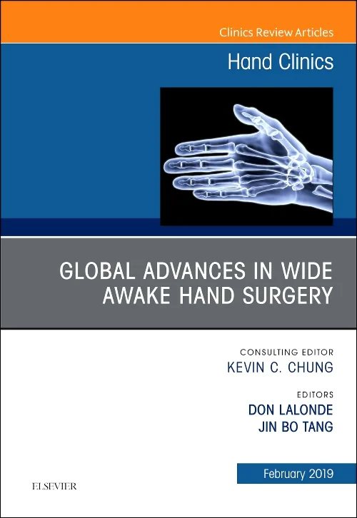 Coperta cărții "Global Advances in Wide Awake Hand Surgery, An Issue of Hand Clinics" de autor necunoscut