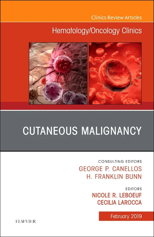 Coperta cărții "Cutaneous Malignancy, An Issue of Hematology/Oncology Clinics" de autor necunoscut