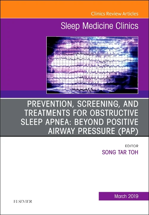 Coperta cărții "Prevention, Screening and Treatments for Obstructive Sleep Apnea: Beyond PAP, An Issue of Sleep Medicine Clinics" de autor necunoscut