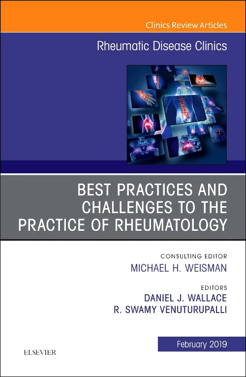 Coperta cărții "Best Practices and Challenges to the Practice of Rheumatology, An Issue of Rheumatic Disease Clinics of North America" de autor necunoscut