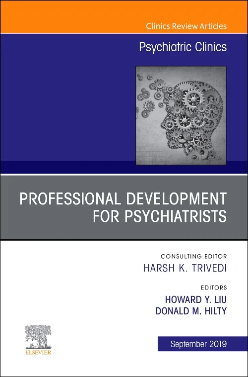Coperta cărții "Professional Development for Psychiatrists, An Issue of Psychiatric Clinics of North America" de autor necunoscut