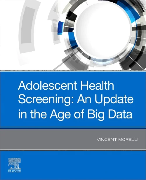 Coperta cărții "Adolescent Health Screening: An Update in the Age of Big Data" de autor necunoscut