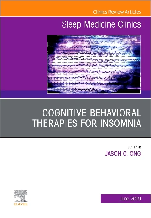 Coperta cărții "Cognitive-Behavioral Therapies for Insomnia, An Issue of Sleep Medicine Clinics" de autor necunoscut