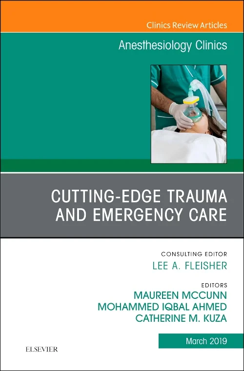 Coperta cărții "Cutting-Edge Trauma and Emergency Care, An Issue of Anesthesiology Clinics" de autor necunoscut