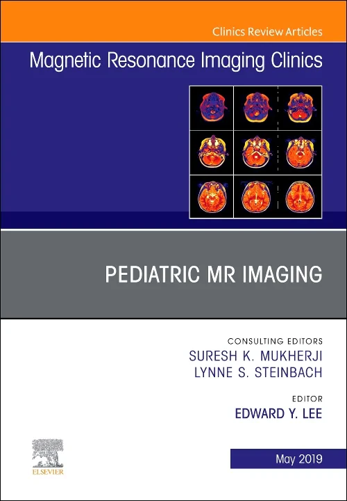 Coperta cărții "Pediatric MR Imaging, An Issue of Magnetic Resonance Imaging Clinics of North America" de autor necunoscut