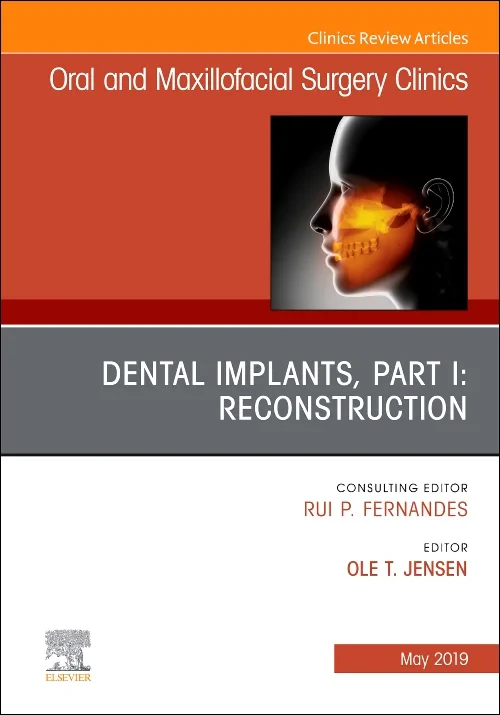 Coperta cărții "Dental Implants, Part I: Reconstruction, An Issue of Oral and Maxillofacial Surgery Clinics of North America" de autor necunoscut
