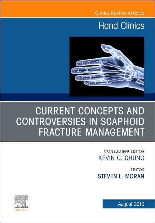 Coperta cărții "Current Concepts and Controversies in Scaphoid Fracture Management, An Issue of Hand Clinics" de autor necunoscut