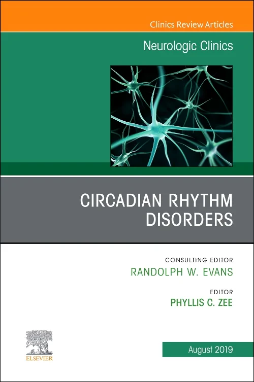 Coperta cărții "Circadian Rhythm Disorders , An Issue of Neurologic Clinics" de autor necunoscut
