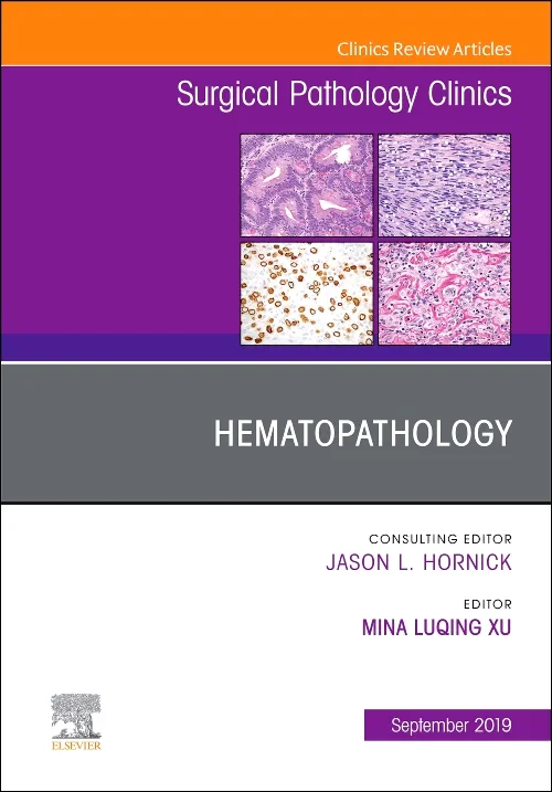 Coperta cărții "Hematopathology, An Issue of Surgical Pathology Clinics" de autor necunoscut