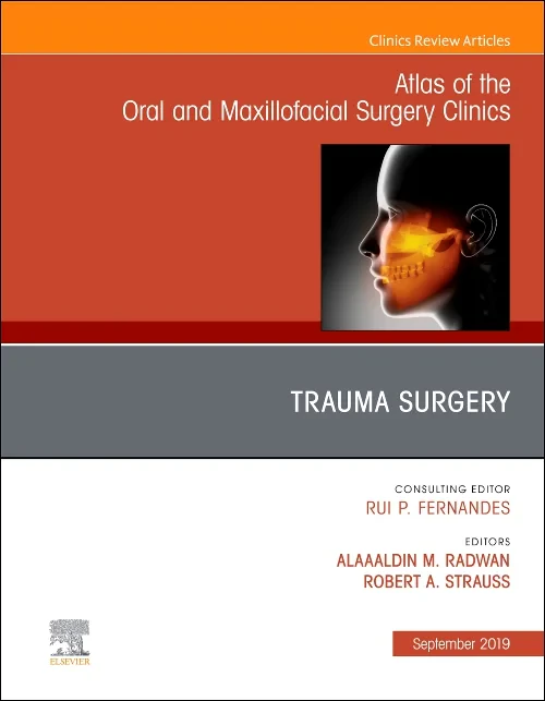 Coperta cărții "Trauma Surgery, An Issue of Atlas of the Oral &amp; Maxillofacial Surgery Clinics" de autor necunoscut