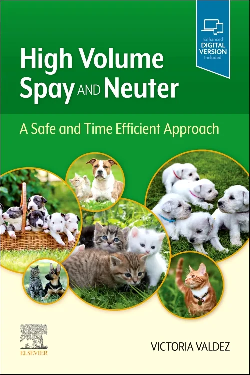 Coperta cărții "High Volume Spay and Neuter: A Safe and Time Efficient Approach" de autor necunoscut