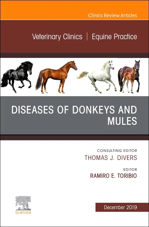 Coperta cărții "Diseases of Donkeys and Mules, An Issue of Veterinary Clinics of North America: Equine Practice" de autor necunoscut