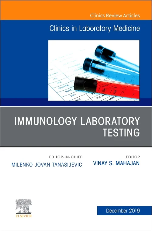 Coperta cărții "Immunology Laboratory Testing,An Issue of the Clinics in Laboratory Medicine" de autor necunoscut