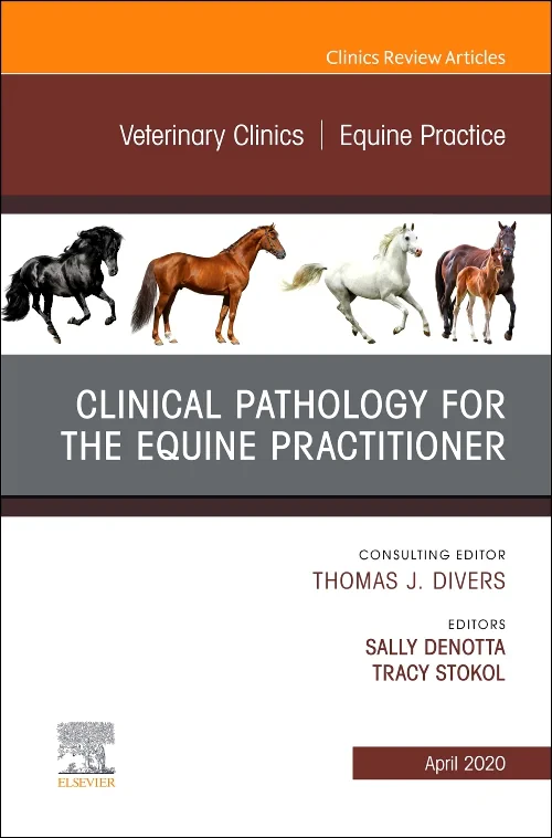 Coperta cărții "Clinical Pathology for the Equine Practitioner, An Issue of Veterinary Clinics of North America: Equine Practice" de autor necunoscut