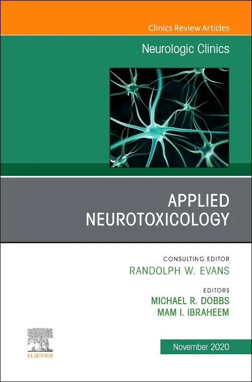 Coperta cărții "Applied Neurotoxicology, An Issue of Neurologic Clinics" de autor necunoscut