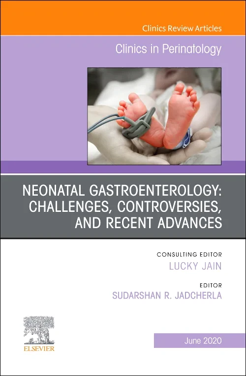 Coperta cărții "Neonatal Gastroenterology: Challenges, Controversies and Recent Advances, An Issue of Clinics in Perinatology" de autor necunoscut