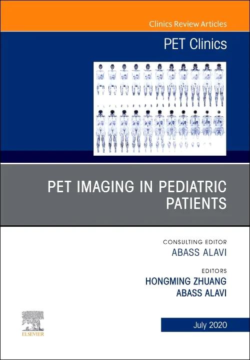 Coperta cărții "PET Imaging in Pediatric Patients, An Issue of PET Clinics" de autor necunoscut