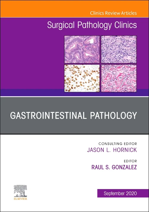 Coperta cărții "Gastrointestinal Pathology, An Issue of Surgical Pathology Clinics" de autor necunoscut