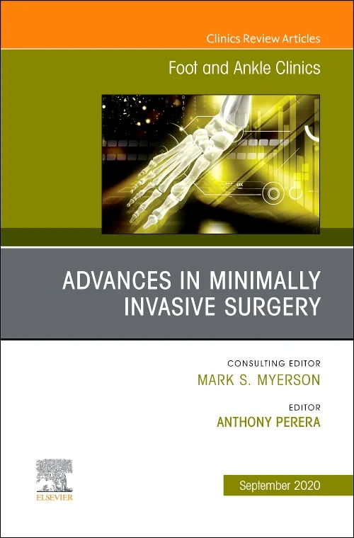 Coperta cărții "Advances in Minimally Invasive Surgery, An issue of Foot and Ankle Clinics of North America" de autor necunoscut