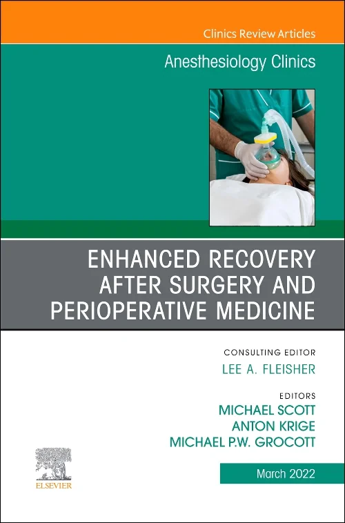 Coperta cărții "Enhanced Recovery after Surgery and Perioperative Medicine, An Issue of Anesthesiology Clinics" de autor necunoscut