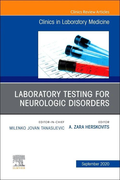 Coperta cărții "Laboratory Testing for Neurologic Disorders, An Issue of the Clinics in Laboratory Medicine" de autor necunoscut