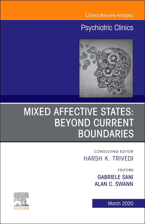Coperta cărții "Mixed Affective States: Beyond Current Boundaries, An Issue of Psychiatric Clinics of North America" de autor necunoscut