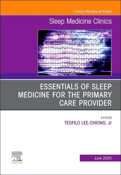 Coperta cărții "Essentials of Sleep Medicine for the Primary Care Provider, An Issue of Sleep Medicine Clinics" de autor necunoscut