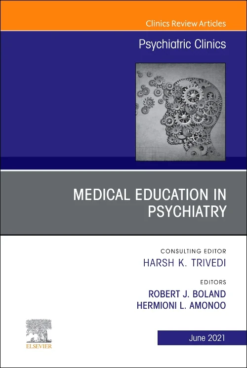 Coperta cărții "Medical Education in Psychiatry, An Issue of Psychiatric Clinics of North America" de autor necunoscut