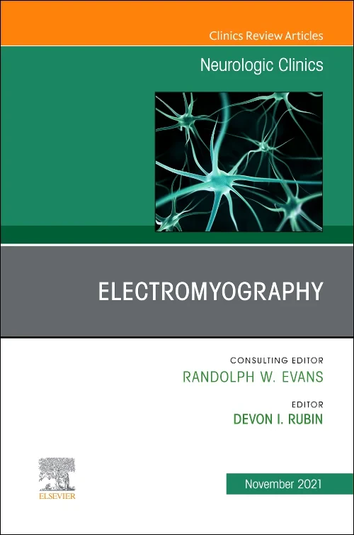 Coperta cărții "Electromyography, An Issue of Neurologic Clinics" de autor necunoscut