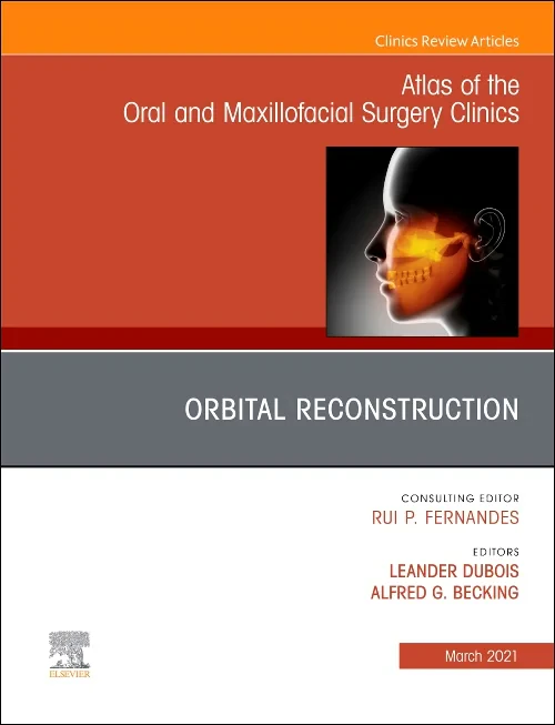 Coperta cărții "Orbital Reconstruction, An Issue of Atlas of the Oral &amp; Maxillofacial Surgery Clinics" de autor necunoscut