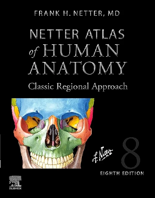 Coperta cărții "Netter Atlas of Human Anatomy: Classic Regional Approach (hardcover)" de autor necunoscut