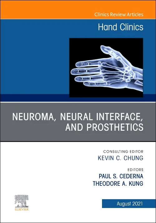 Coperta cărții "Neuroma, Neural Interface, and Prosthetics, An Issue of Hand Clinics" de autor necunoscut