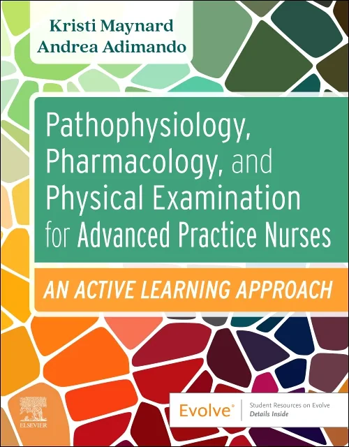 Coperta cărții "Pathophysiology, Pharmacology, and Physical Examination for Advanced Practice Nurses" de autor necunoscut