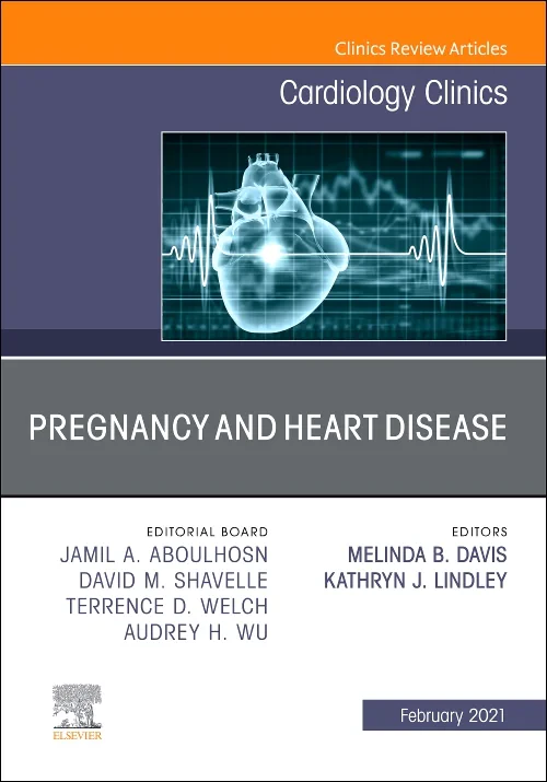 Coperta cărții "Pregnancy and Heart Disease, An Issue of Cardiology Clinics" de autor necunoscut