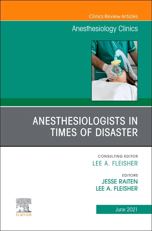 Coperta cărții "Anesthesiologists in Time of Disaster, An Issue of Anesthesiology Clinics" de autor necunoscut