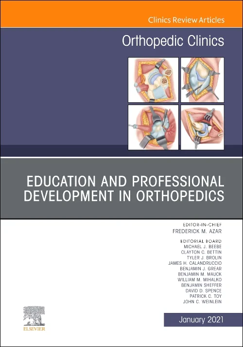 Coperta cărții "Education and Professional Development in Orthopedics, An Issue of Orthopedic Clinics" de autor necunoscut