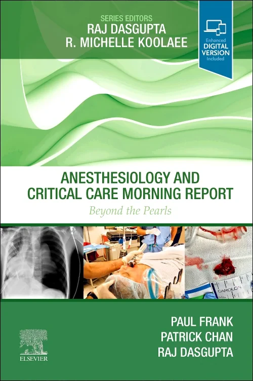 Coperta cărții "Anesthesiology and Critical Care Morning Report" de autor necunoscut
