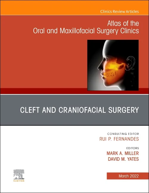 Coperta cărții "Cleft and Craniofacial Surgery, An Issue of Atlas of the Oral &amp; Maxillofacial Surgery Clinics" de autor necunoscut