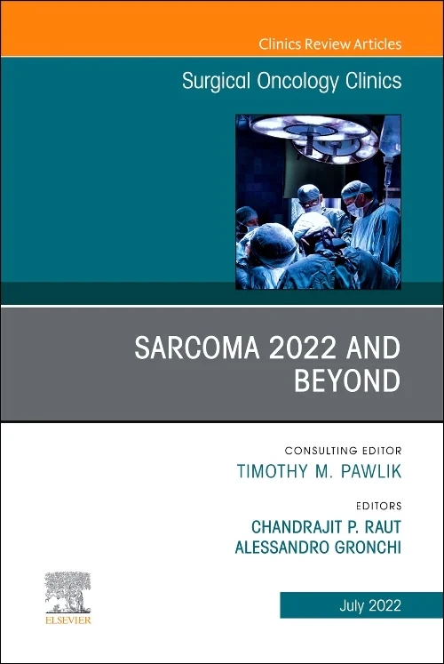Coperta cărții "Sarcoma 2022 and Beyond, An Issue of Surgical Oncology Clinics of North America" de autor necunoscut