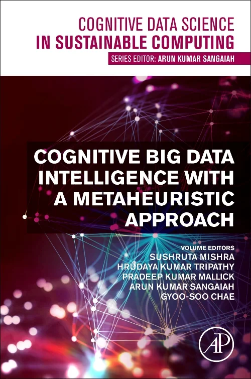 Coperta cărții "Cognitive Big Data Intelligence with a Metaheuristic Approach" de autor necunoscut