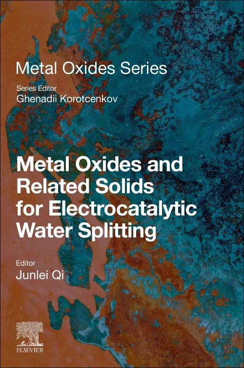 Coperta cărții "Metal Oxides and Related Solids for Electrocatalytic Water Splitting" de autor necunoscut
