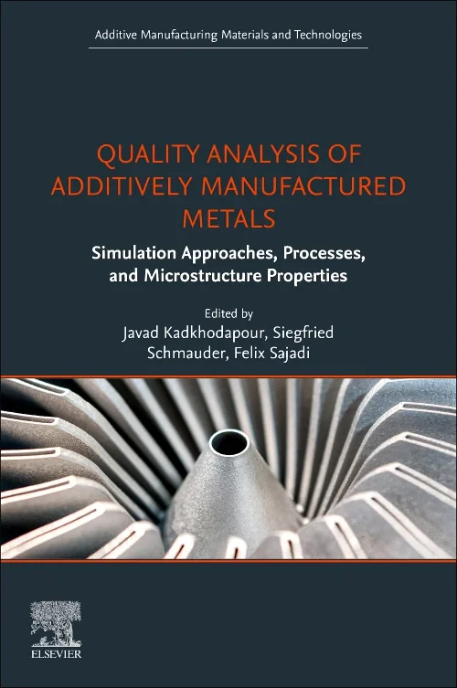 Coperta cărții "Quality Analysis of Additively Manufactured Metals" de autor necunoscut