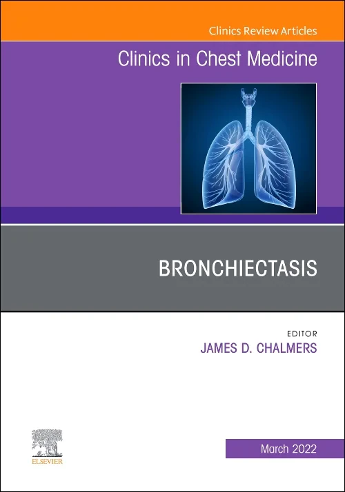 Coperta cărții "Bronchiectasis, An Issue of Clinics in Chest Medicine" de autor necunoscut