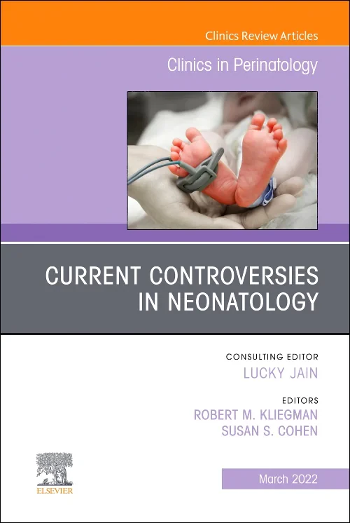Coperta cărții "Current Controversies in Neonatology, An Issue of Clinics in Perinatology" de autor necunoscut