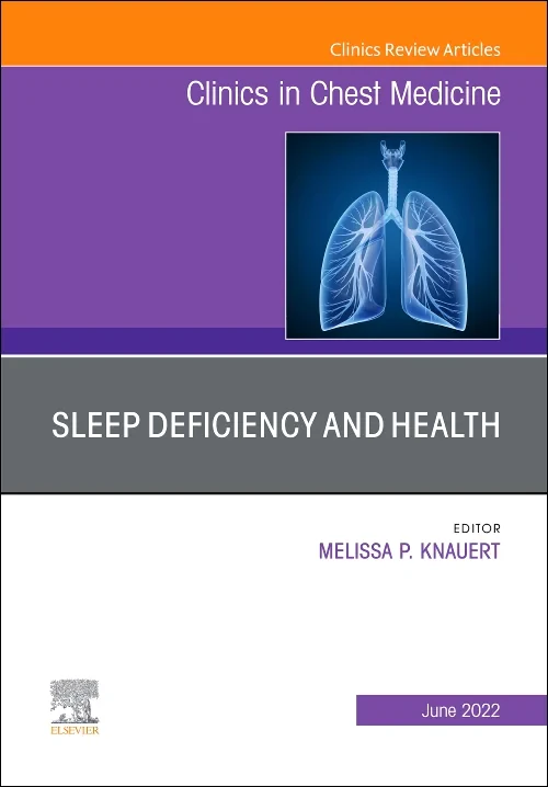 Coperta cărții "Sleep Deficiency and Health, An Issue of Clinics in Chest Medicine" de autor necunoscut