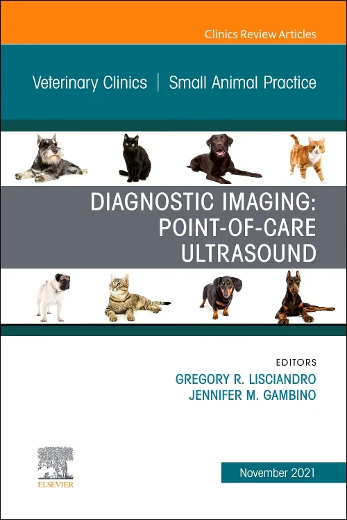 Coperta cărții "Diagnostic Imaging: Point-of-care Ultrasound, An Issue of Veterinary Clinics of North America: Small Animal Practice" de autor necunoscut