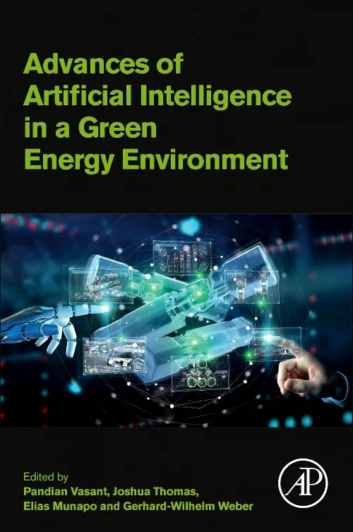 Coperta cărții "Advances of Artificial Intelligence in a Green Energy Environment" de autor necunoscut