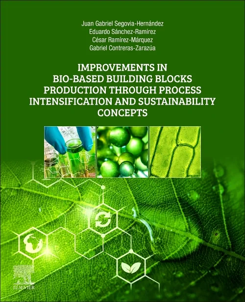 Coperta cărții "Improvements in Bio-Based Building Blocks Production Through Process Intensification and Sustainability Concepts" de autor necunoscut