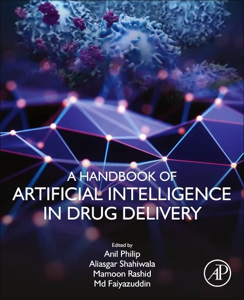 Coperta cărții "A Handbook of Artificial Intelligence in Drug Delivery" de autor necunoscut