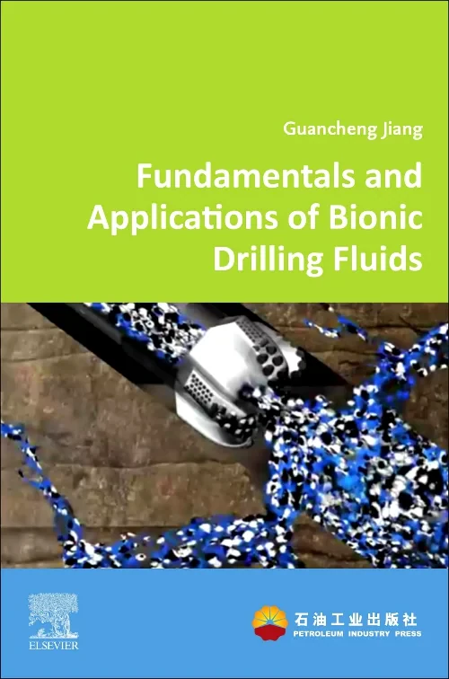 Coperta cărții "Fundamentals and Applications of Bionic Drilling Fluids" de autor necunoscut